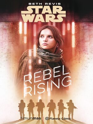 cover image of Star Wars Rogue One Rebel Rising